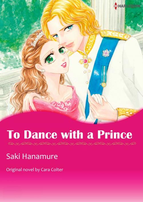 Cover of the book TO DANCE WITH A PRINCE by Cara Colter, Harlequin / SB Creative Corp.