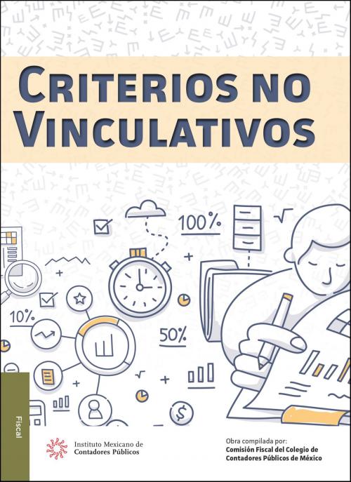 Cover of the book Criterios no vinculativos by Comisión Fiscal CCPM, IMCP
