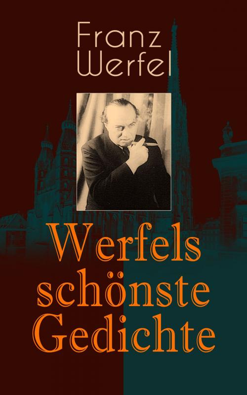 Cover of the book Werfels schönste Gedichte by Franz Werfel, e-artnow