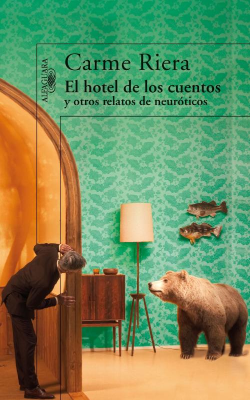 Cover of the book El hotel de los cuentos y otros relatos de neuróticos by Carme Riera, Penguin Random House Grupo Editorial España