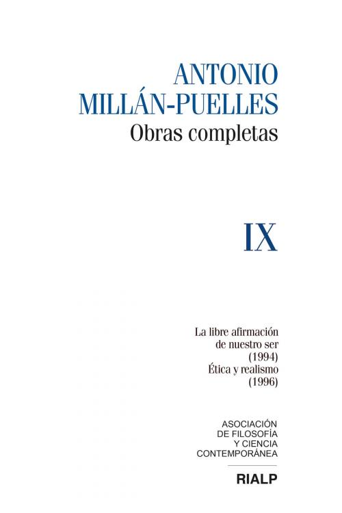 Cover of the book Millán-Puelles. IX. Obras completas by Antonio Millán-Puelles, Ediciones Rialp