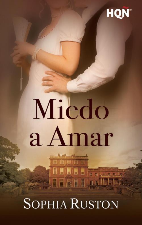 Cover of the book Miedo a amar by Sophia Ruston, Harlequin, una división de HarperCollins Ibérica, S.A.