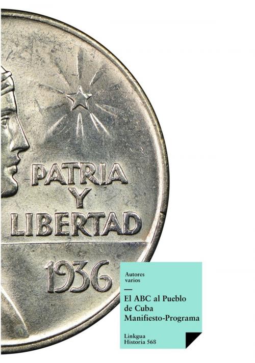 Cover of the book El ABC al Pueblo de Cuba. Manifiesto-Programa by Autores varios, Red ediciones