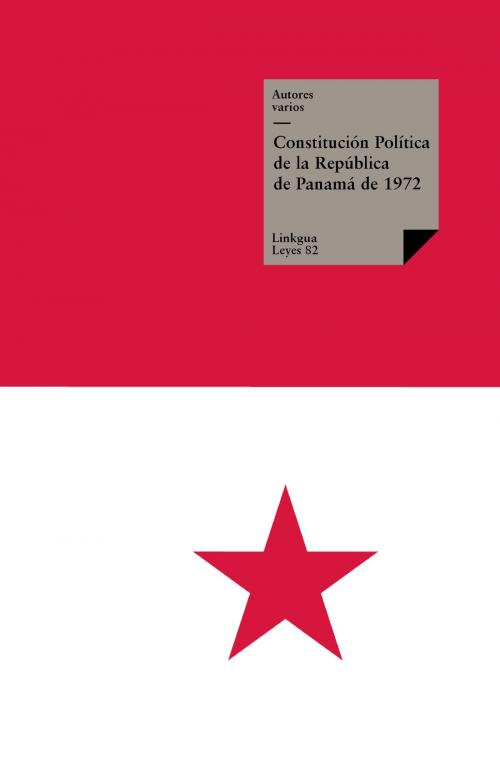 Cover of the book Constitución de Panamá de 1972 by Autores varios, Red ediciones