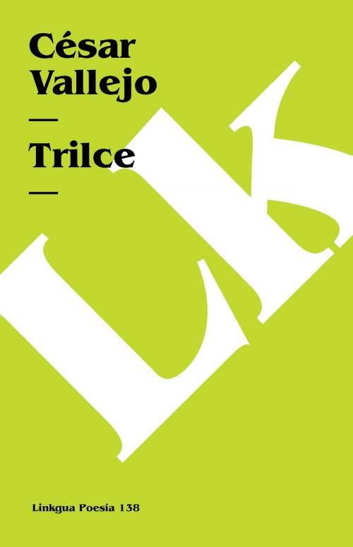 Cover of the book Trilce by César Vallejo, Red ediciones