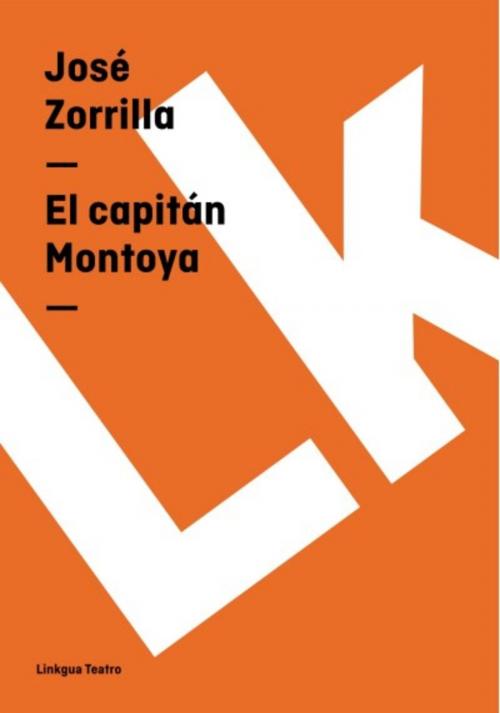Cover of the book El capitán Montoya by José Zorrilla, Red ediciones