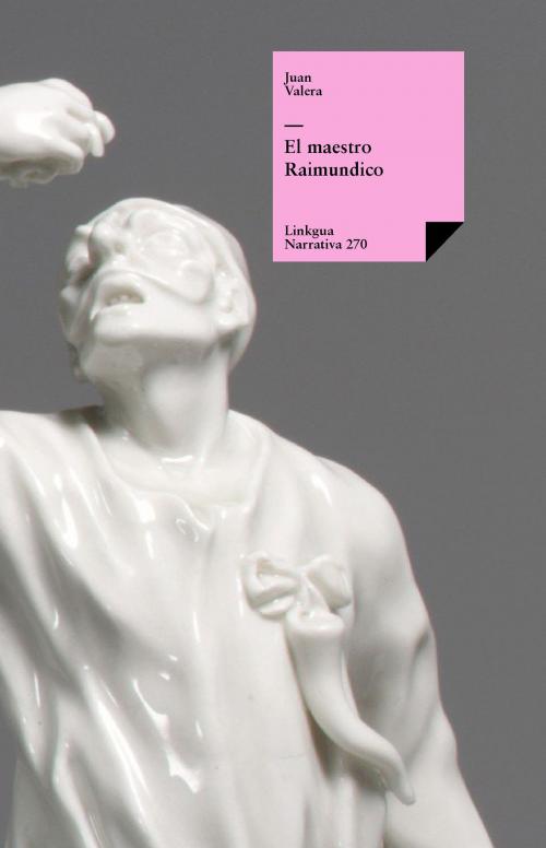 Cover of the book El maestro Raimundico by Juan Valera, Red ediciones