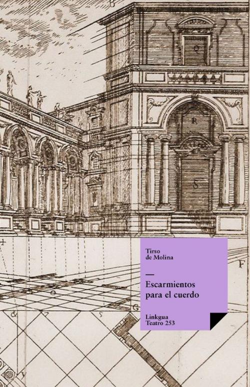 Cover of the book Escarmientos para el cuerdo by Tirso de Molina, Red ediciones
