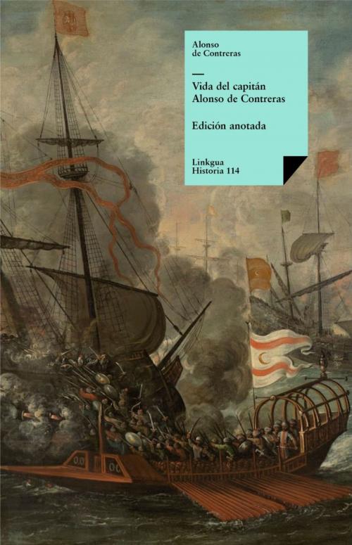 Cover of the book Vida del capitán Alonso de Contreras by Alonso de Contreras, Red ediciones