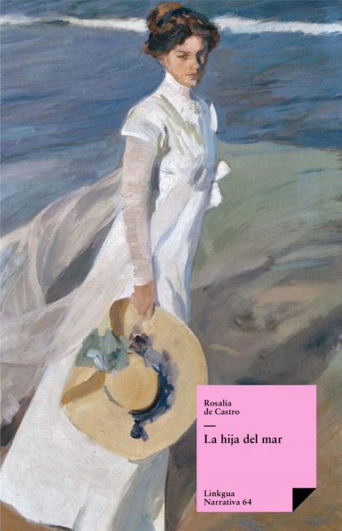 Cover of the book La hija del mar by Rosalía de Castro, Red ediciones
