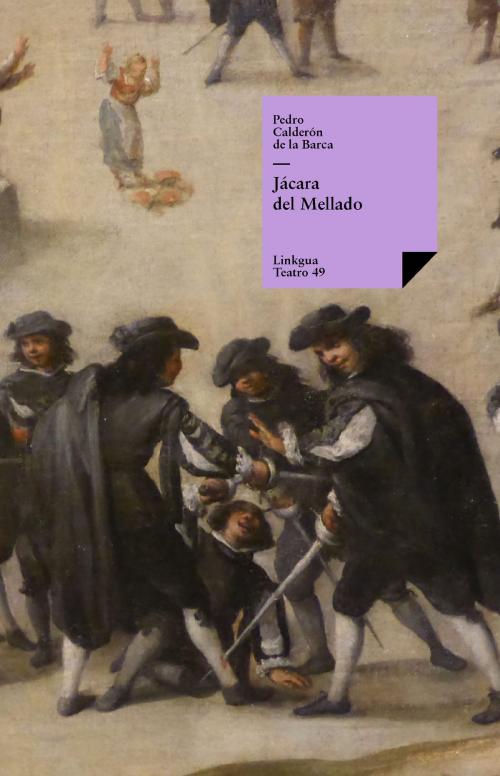 Cover of the book Jácara del Mellado by Pedro Calderón de la Barca, Red ediciones