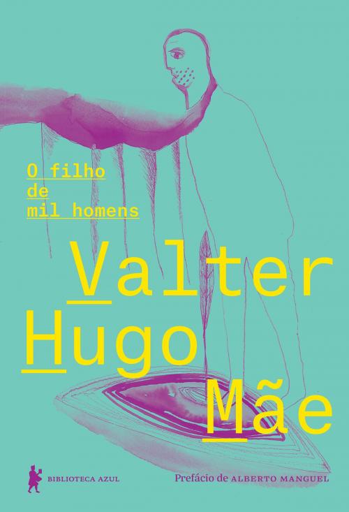 Cover of the book O filho de mil homens by Valter Hugo Mãe, Globo Livros