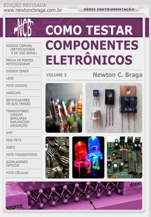 Cover of the book Como Testar Componentes Eletrônicos by Newton C. Braga, Editora NCB