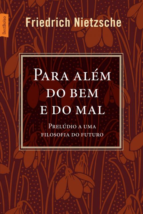 Cover of the book Para além do bem e do mal by Friedrich Nietzsche, Edições Best Bolso