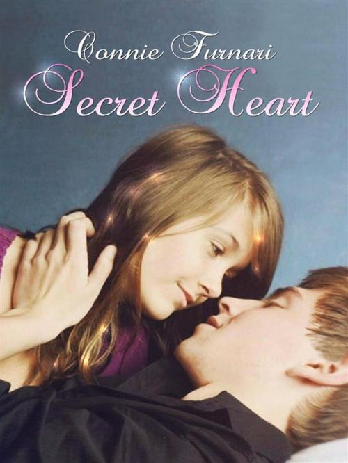 Cover of the book Secret Heart by Connie Furnari, Connie Furnari
