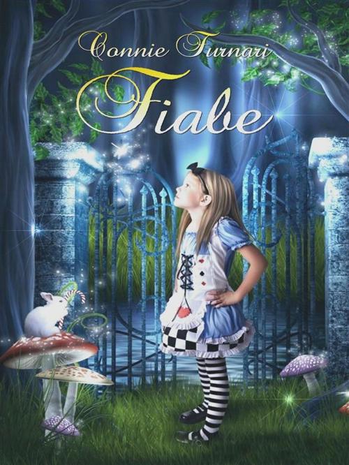 Cover of the book Fiabe by Connie Furnari, Connie Furnari
