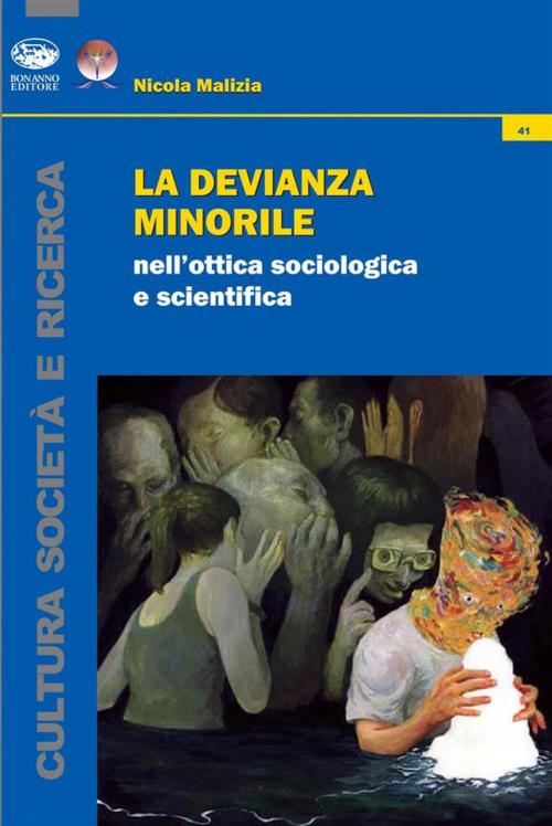 Cover of the book La devianza minorile by Nicola Malizia, Mondi Velati Editore