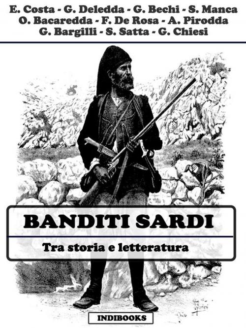Cover of the book Banditi sardi by Grazia Deledda, Enrico Costa, Giulio Bechi, Indibooks