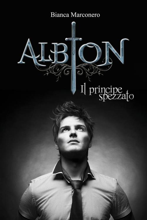 Cover of the book Albion - Il principe spezzato (Albion 2.5) by Bianca Marconero, Limited Editions Books