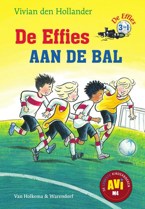 Cover of the book De Effies aan de bal by Vivian den Hollander, Uitgeverij Unieboek | Het Spectrum
