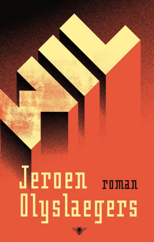 Cover of the book Wil by Jeroen Olyslaegers, Bezige Bij b.v., Uitgeverij De