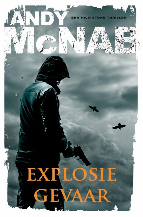Cover of the book Explosiegevaar by Andy McNab, Bruna Uitgevers B.V., A.W.