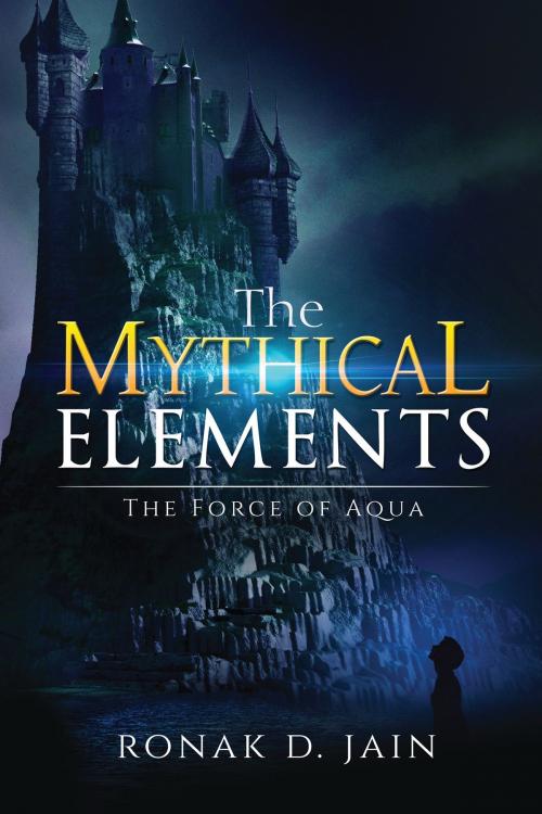 Cover of the book The Mythical Elements by Ronak D.Jain, Notion Press
