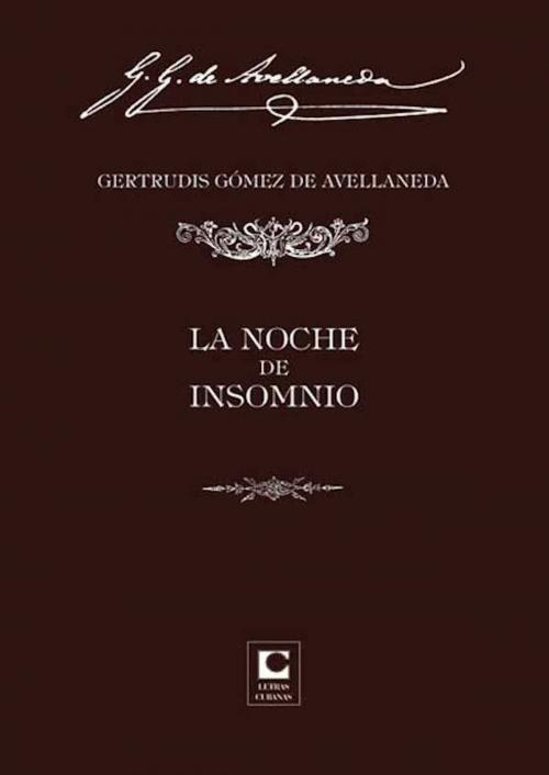 Cover of the book La noche de insomnio by Gertrudis Gómez de Avellaneda, RUTH