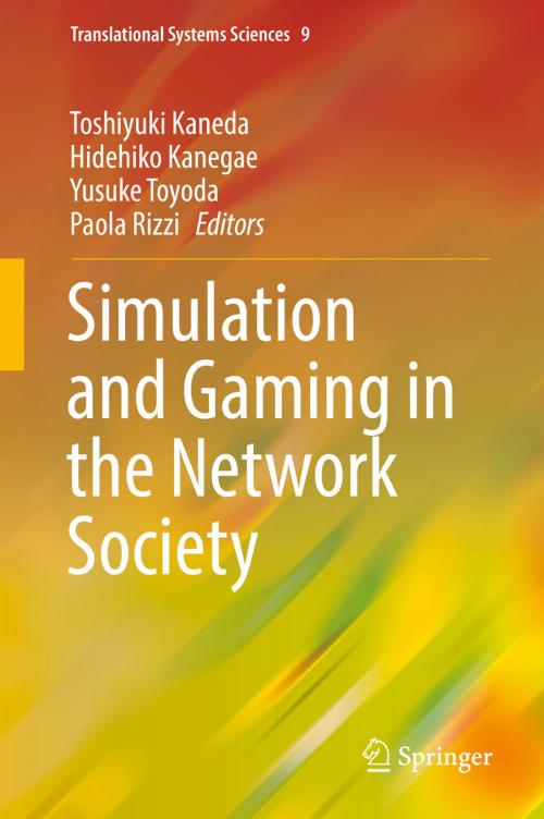 Cover of the book Simulation and Gaming in the Network Society by , Springer Singapore