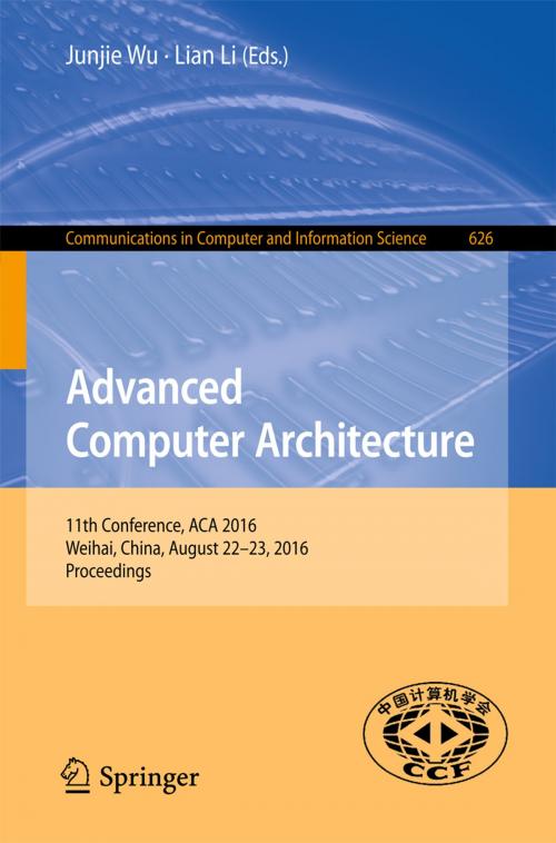 Cover of the book Advanced Computer Architecture by , Springer Singapore