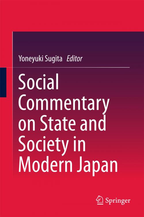 Cover of the book Social Commentary on State and Society in Modern Japan by , Springer Singapore