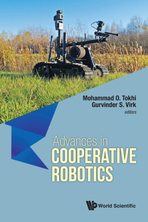 Cover of the book Advances in Cooperative Robotics by Mohammad O Tokhi, Gurvinder S Virk, World Scientific Publishing Company
