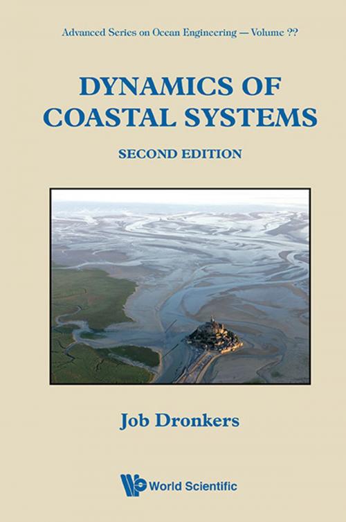 Cover of the book Dynamics of Coastal Systems by Job Dronkers, World Scientific Publishing Company