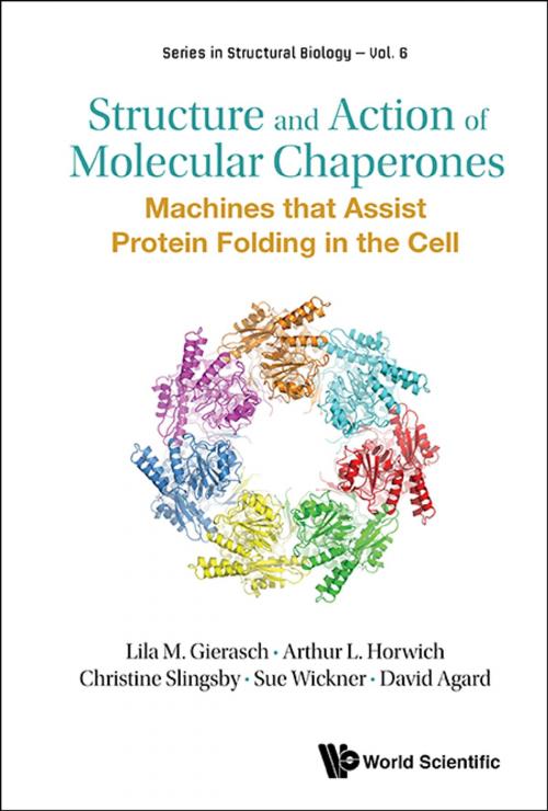 Cover of the book Structure and Action of Molecular Chaperones by Lila M Gierasch, Arthur L Horwich, Christine Slingsby;Sue Wickner;David Agard, World Scientific Publishing Company