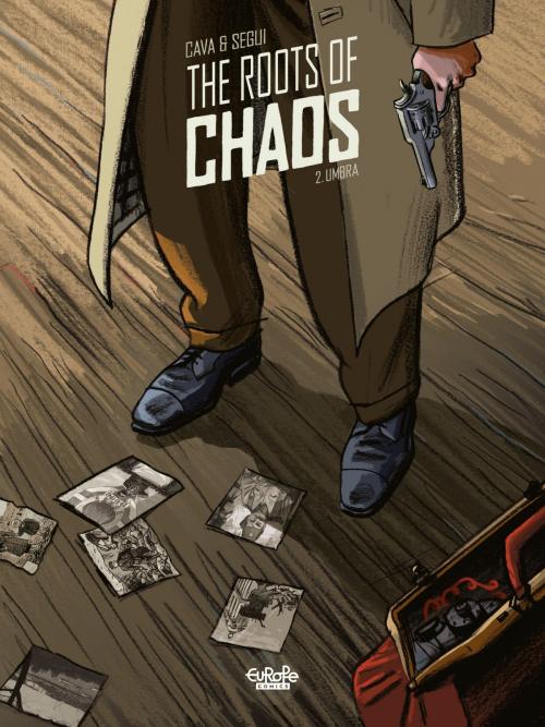 Cover of the book Roots of Chaos - Volume 2 - Umbra by Bartolomé Segui Nicolau, Felipe Hernández Cava, EUROPE COMICS