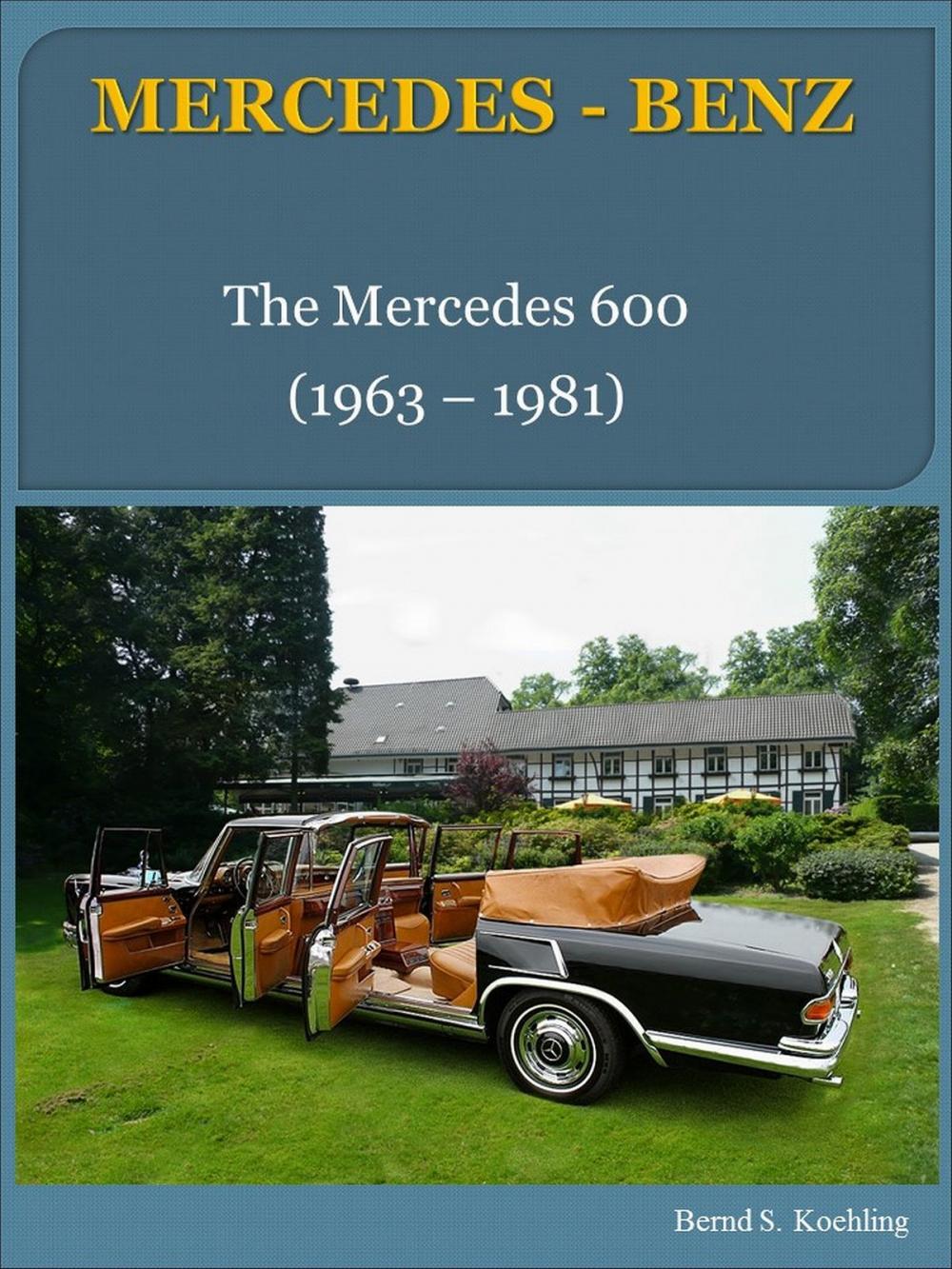 Big bigCover of Mercedes-Benz 600 W100 with chassis number/data card explanation