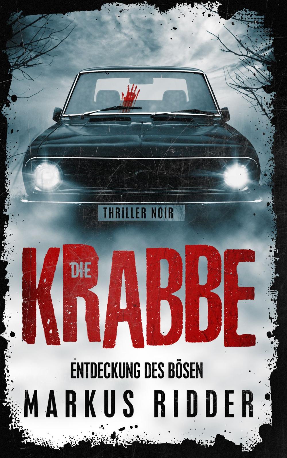 Big bigCover of Die Krabbe - Thriller