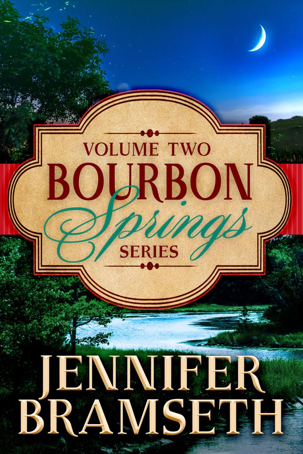 Big bigCover of Bourbon Springs Box Set: Volume II, Books 4-6