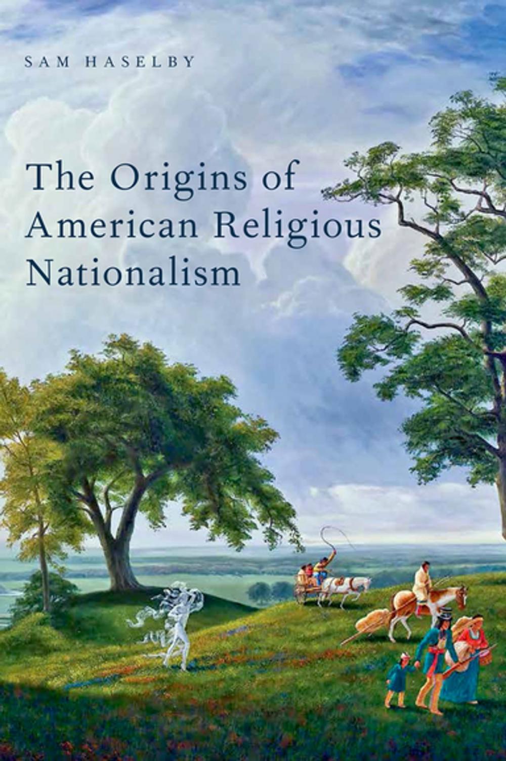 Big bigCover of The Origins of American Religious Nationalism