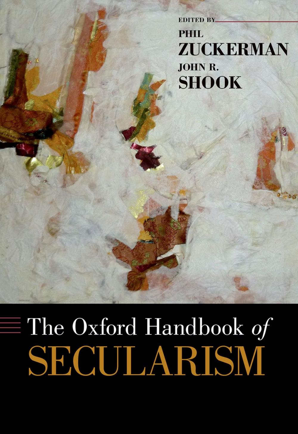 Big bigCover of The Oxford Handbook of Secularism