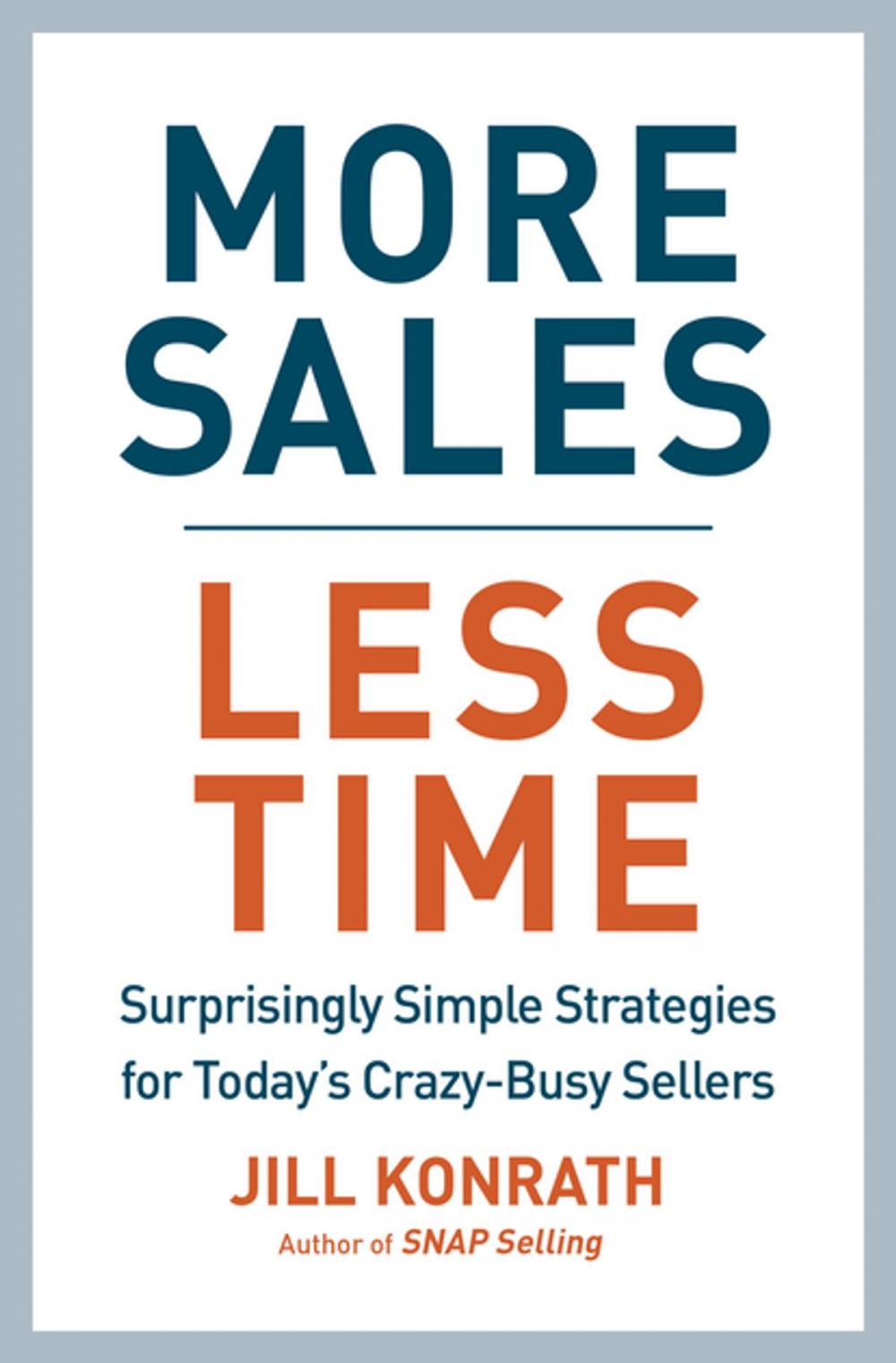 Big bigCover of More Sales, Less Time