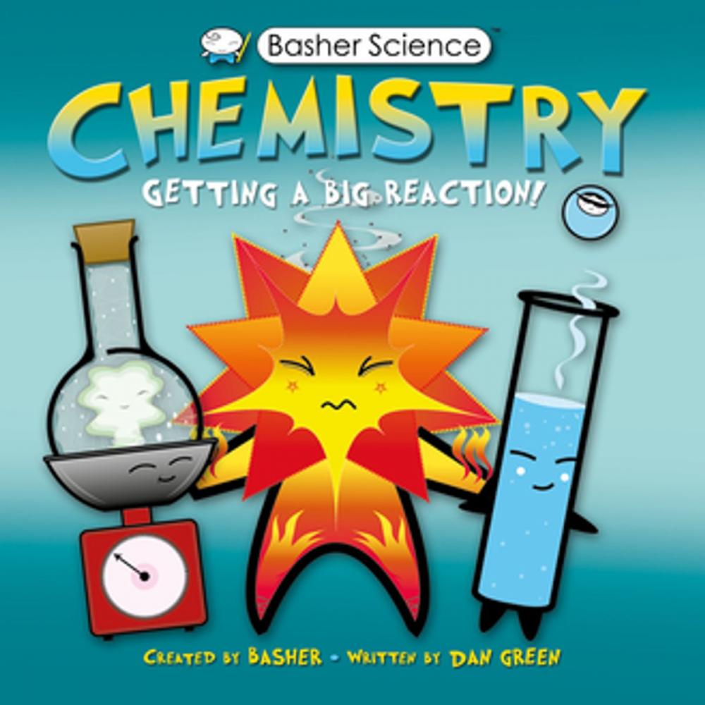 Big bigCover of Basher Science: Chemistry