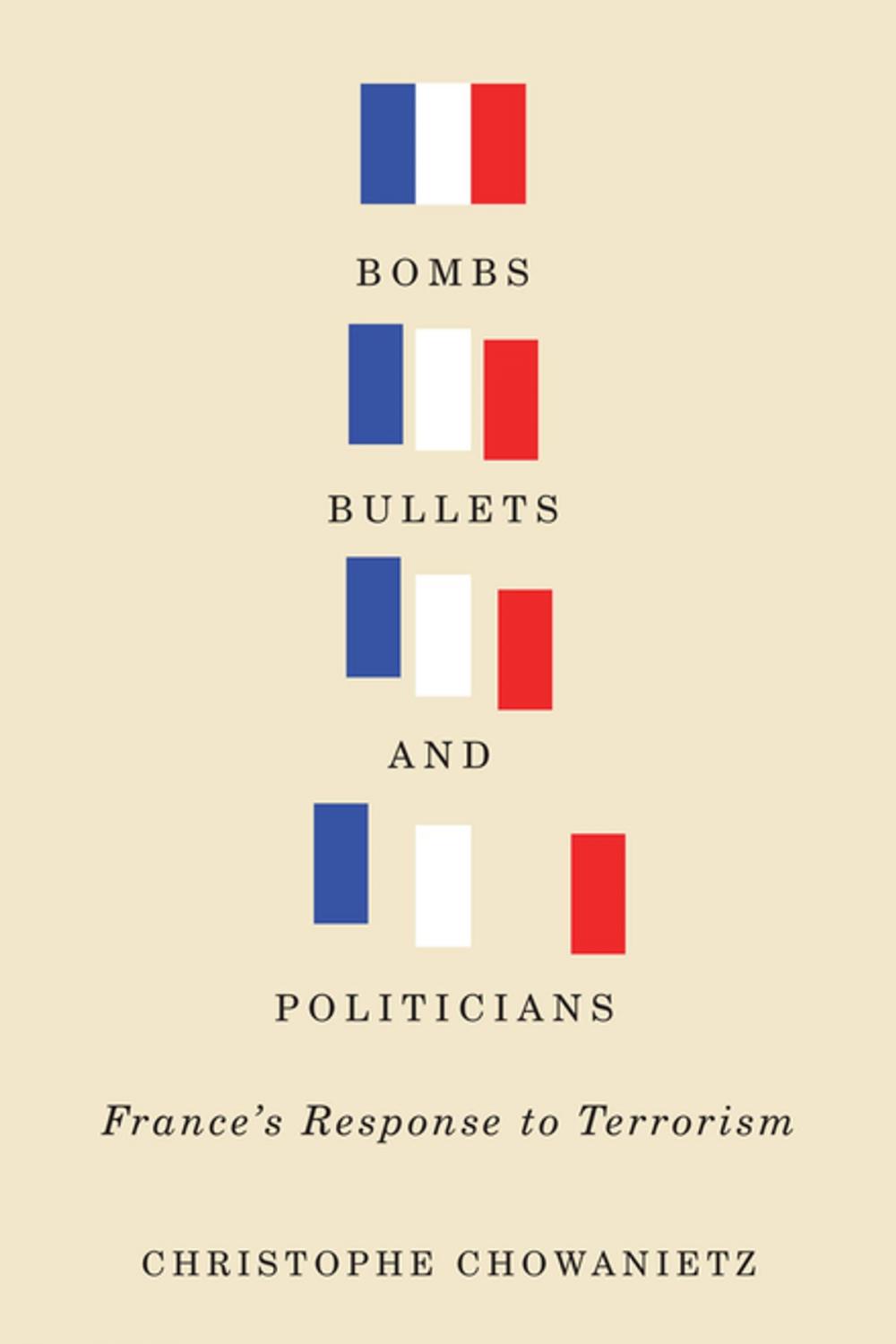 Big bigCover of Bombs, Bullets, and Politicians