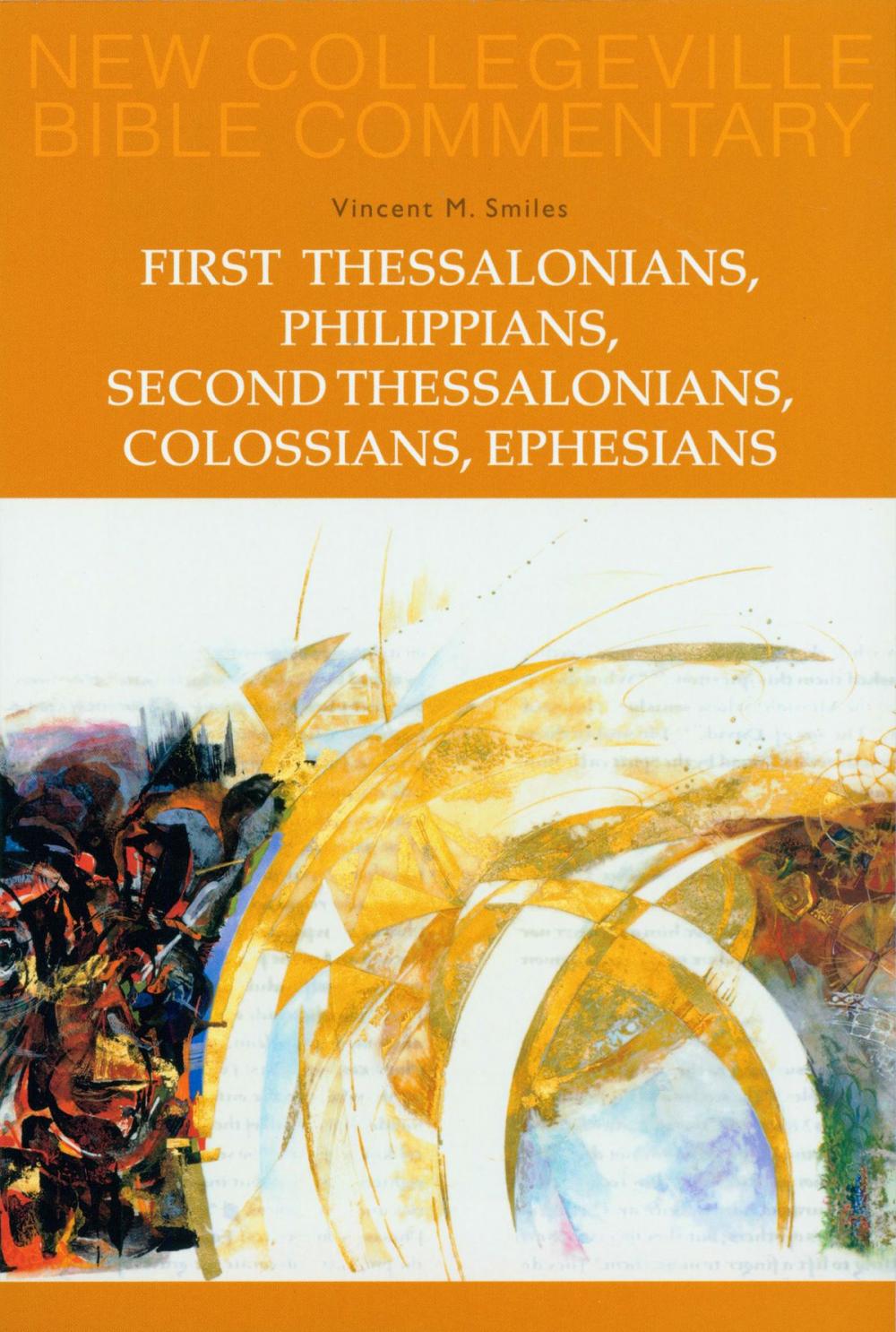 Big bigCover of First Thessalonians, Philippians, Second Thessalonians, Colossians, Ephesians