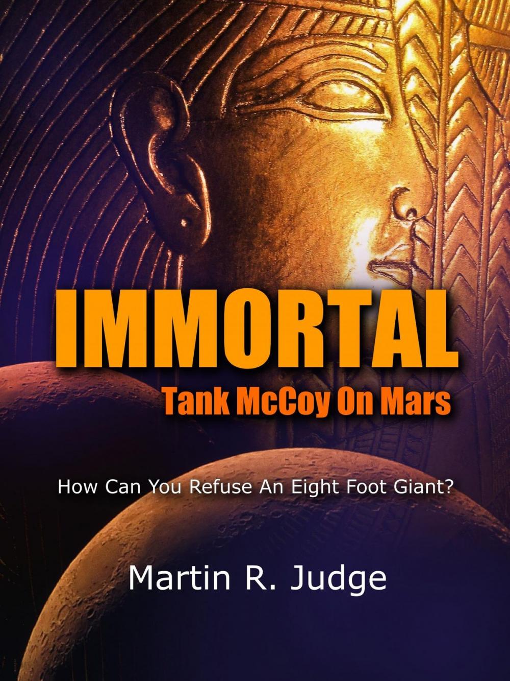 Big bigCover of IMMORTAL: Tank McCoy On Mars