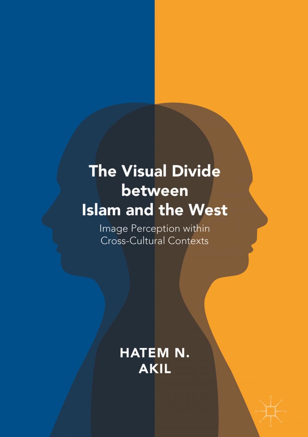 Big bigCover of The Visual Divide between Islam and the West