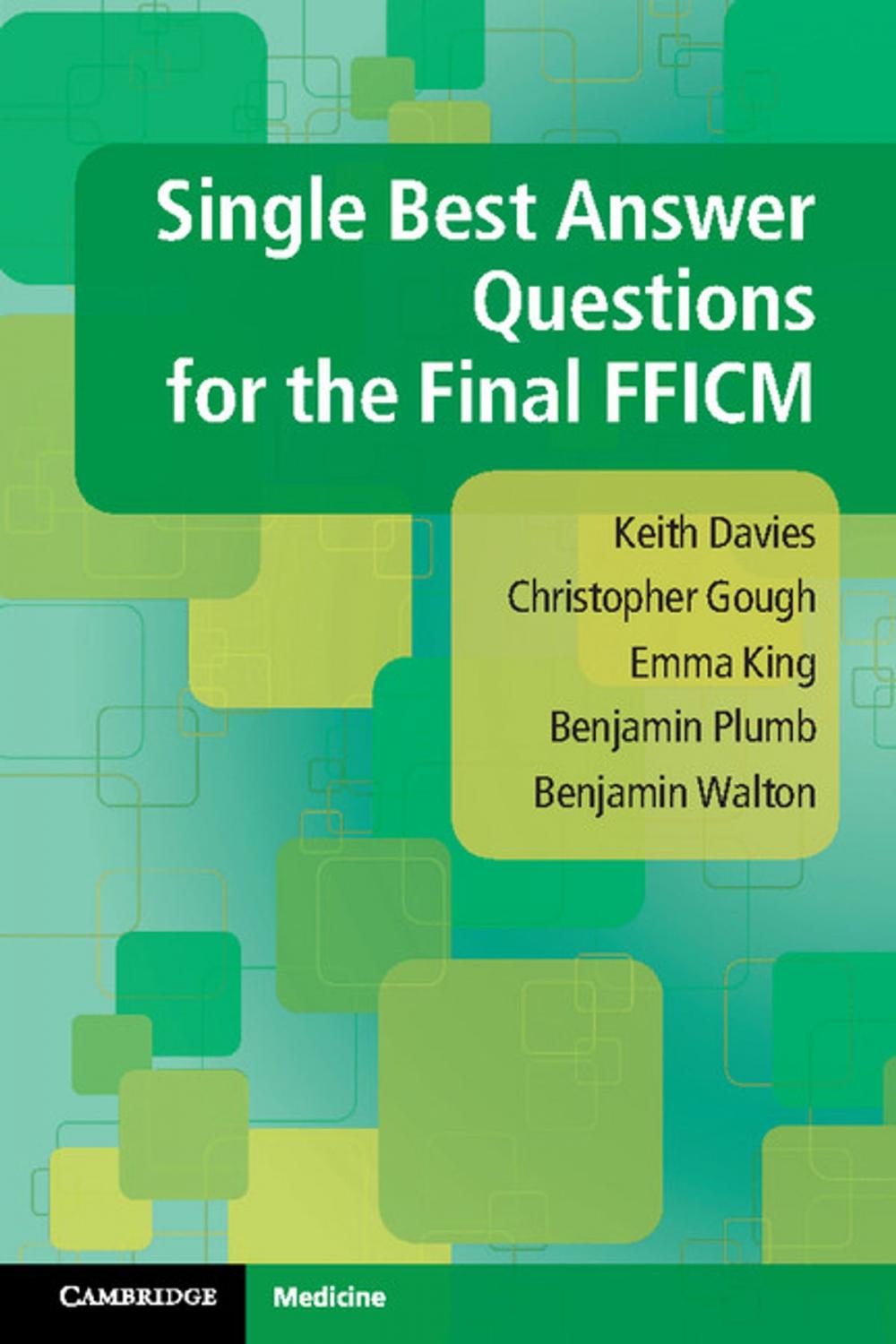 Big bigCover of Single Best Answer Questions for the Final FFICM