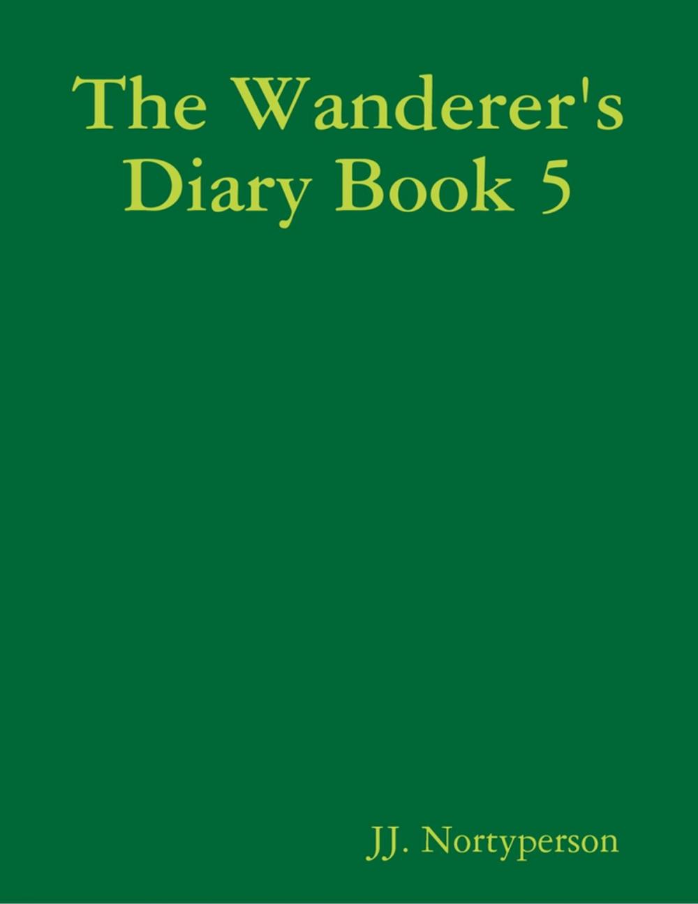 Big bigCover of The Wanderer's Diary Book 5