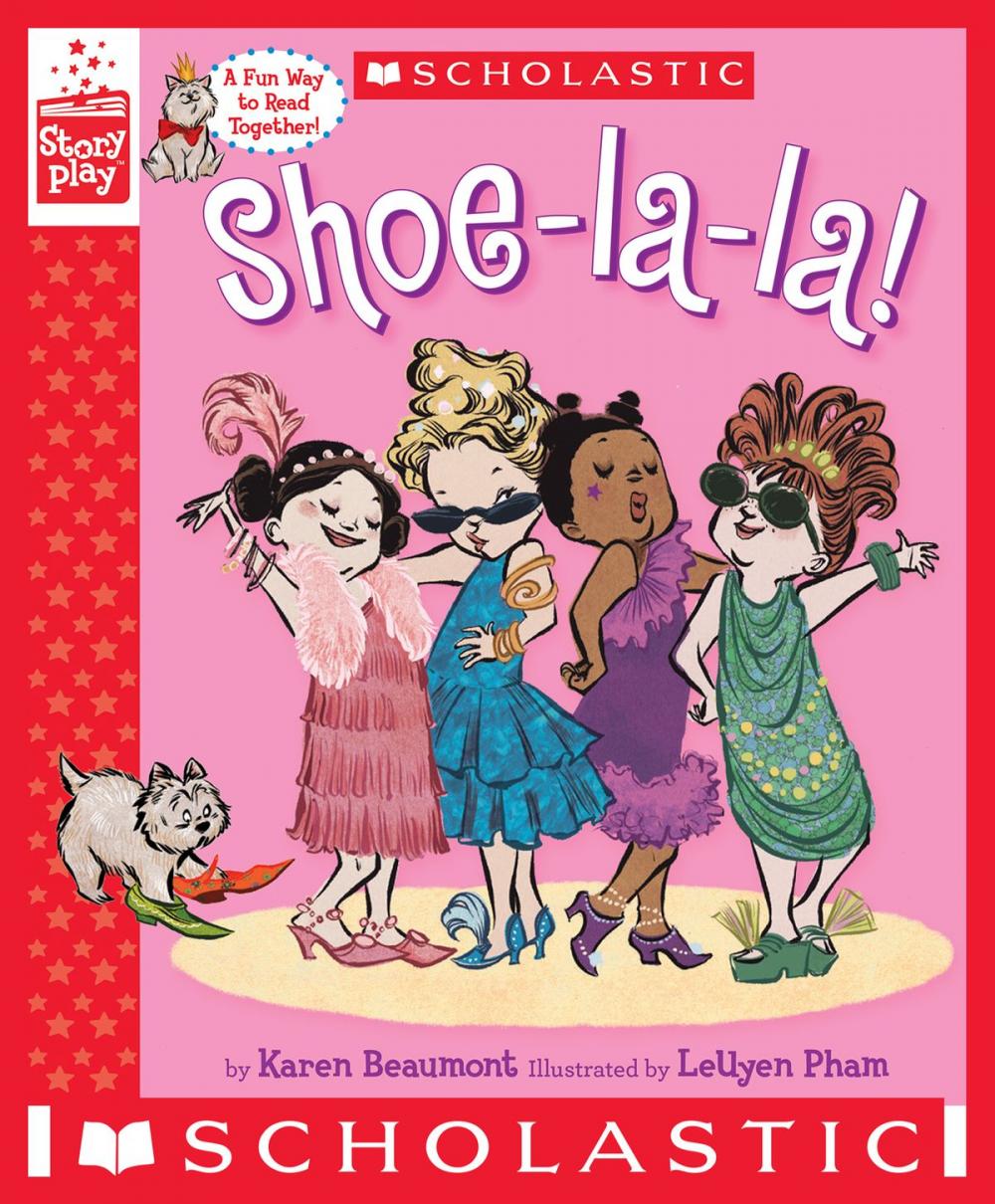 Big bigCover of Shoe-la-la! (A StoryPlay Book)