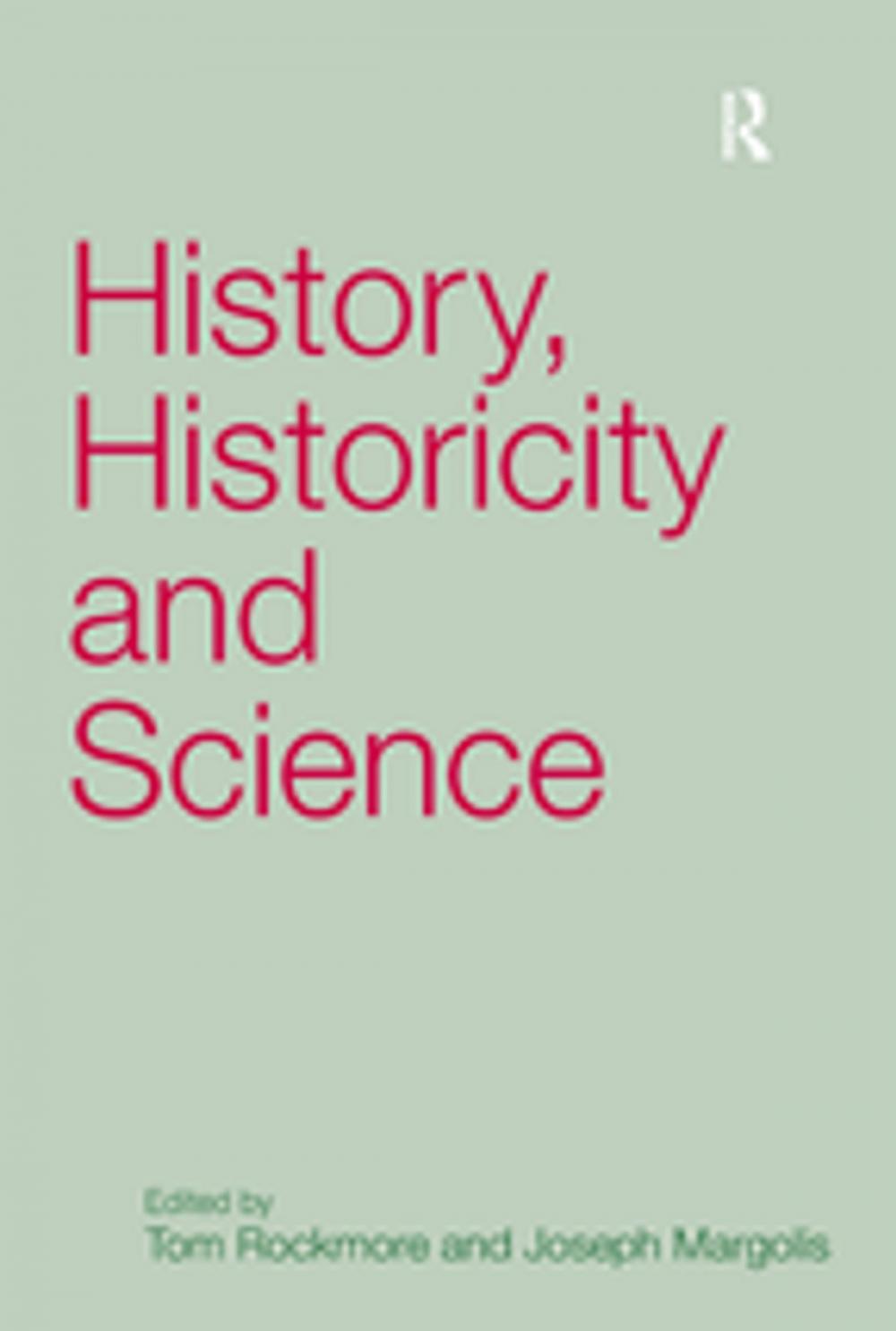 Big bigCover of History, Historicity and Science